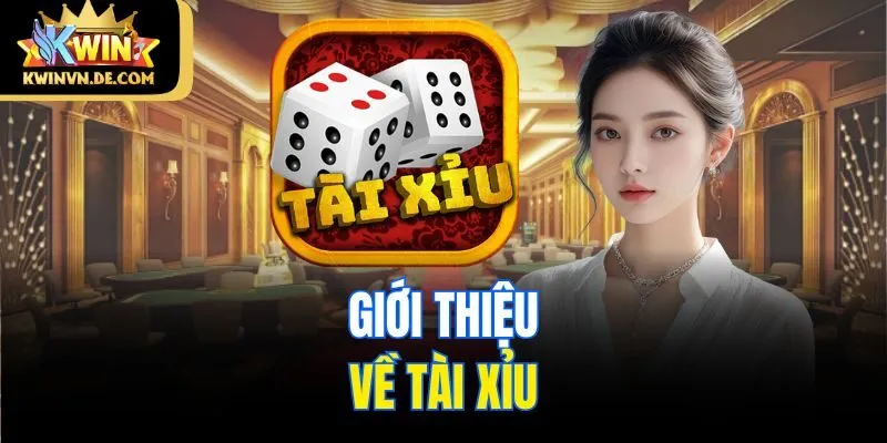 Giới thiệu về tài xỉu